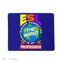 Esl Teacher Linguist Multilingual Teaching Profession Great Gift Mousepad thumb 0