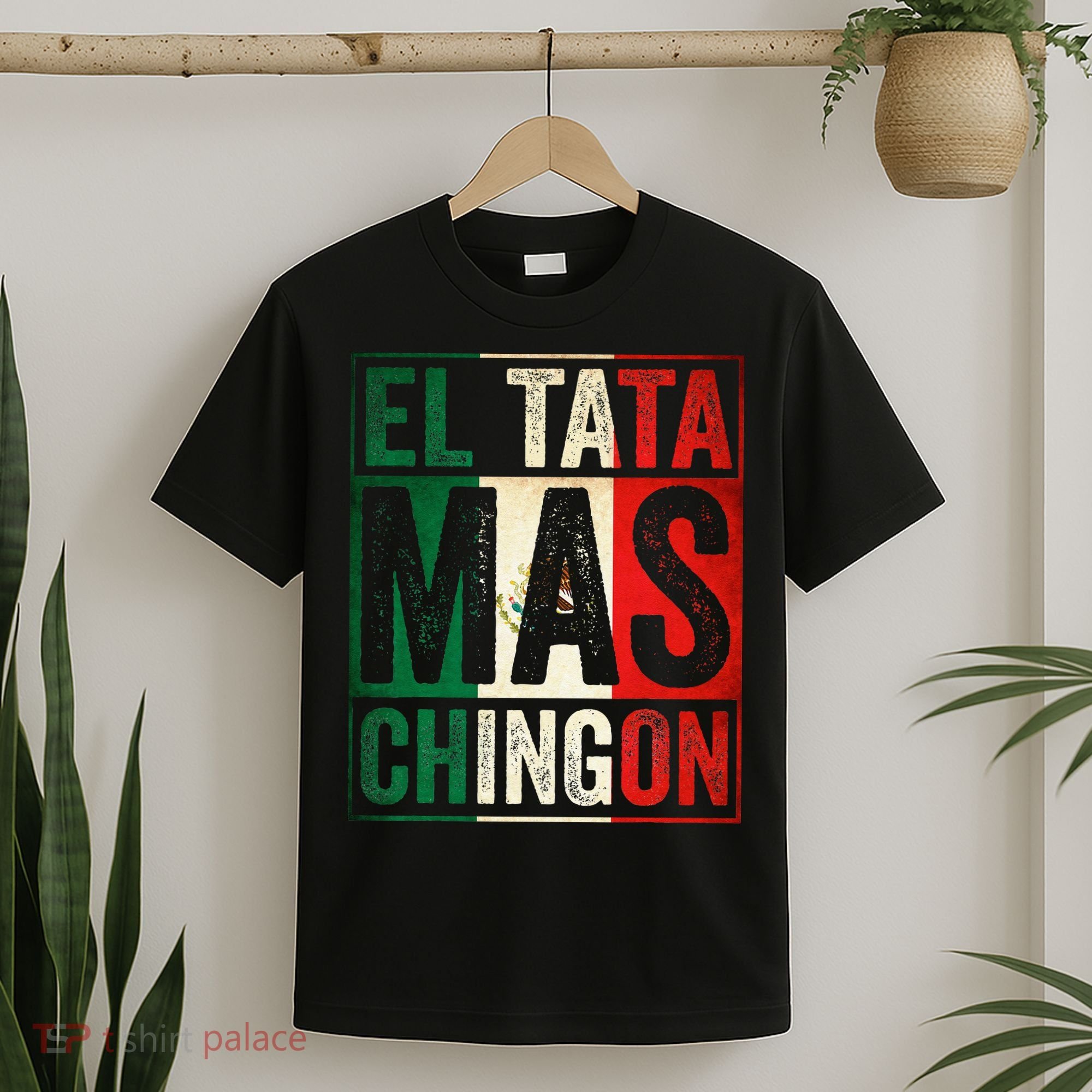 El Tata Mas Chingon Funny Grandpa Mexican Flag Spanish Dad T-Shirt