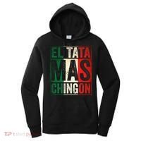 El Tata Mas Chingon Funny Grandpa Mexican Flag Spanish Dad Women's Hoodie thumb 0