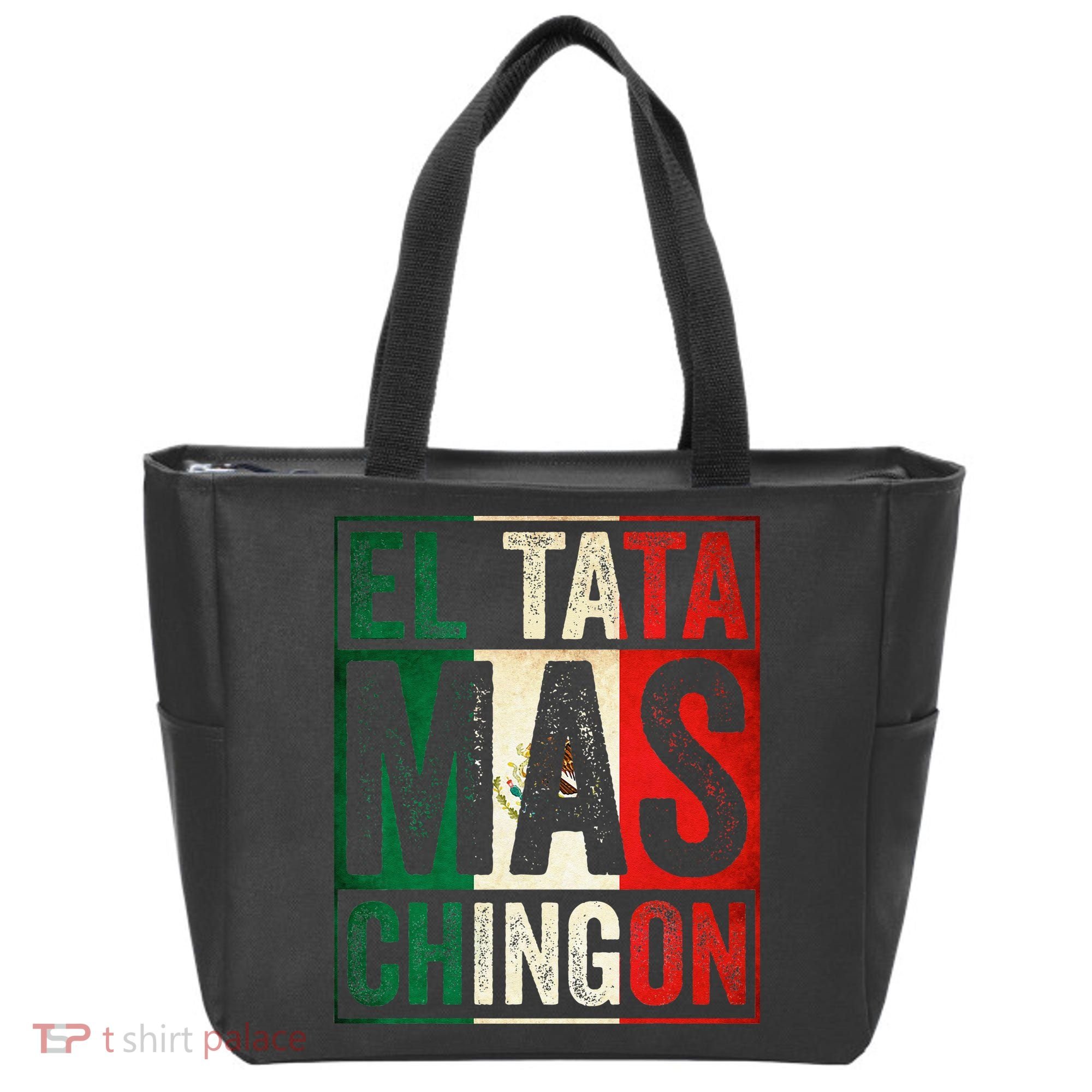 El Tata Mas Chingon Funny Grandpa Mexican Flag Spanish Dad Tote Bag