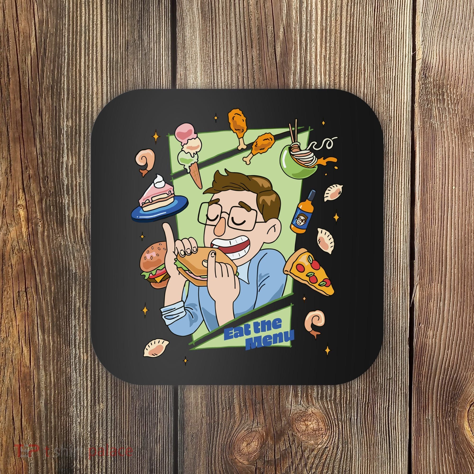 Eat The Menu KeithS Food Bounty Coaster