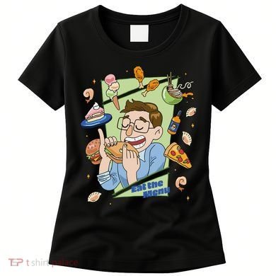 Eat The Menu KeithS Food Bounty Women's T-Shirt