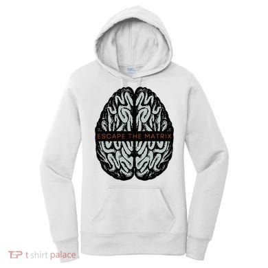 Escape The Matrix Women's Hoodie
