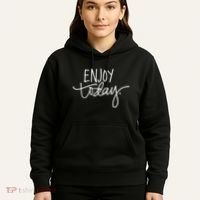 Enjoy Today Positive Hoodie thumb 5