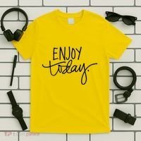 Enjoy Today Positive T-Shirt thumb 5