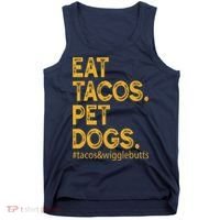 Eat Tacos Pet Dogs Tacos And Wigglebutts Tank Top thumb 0