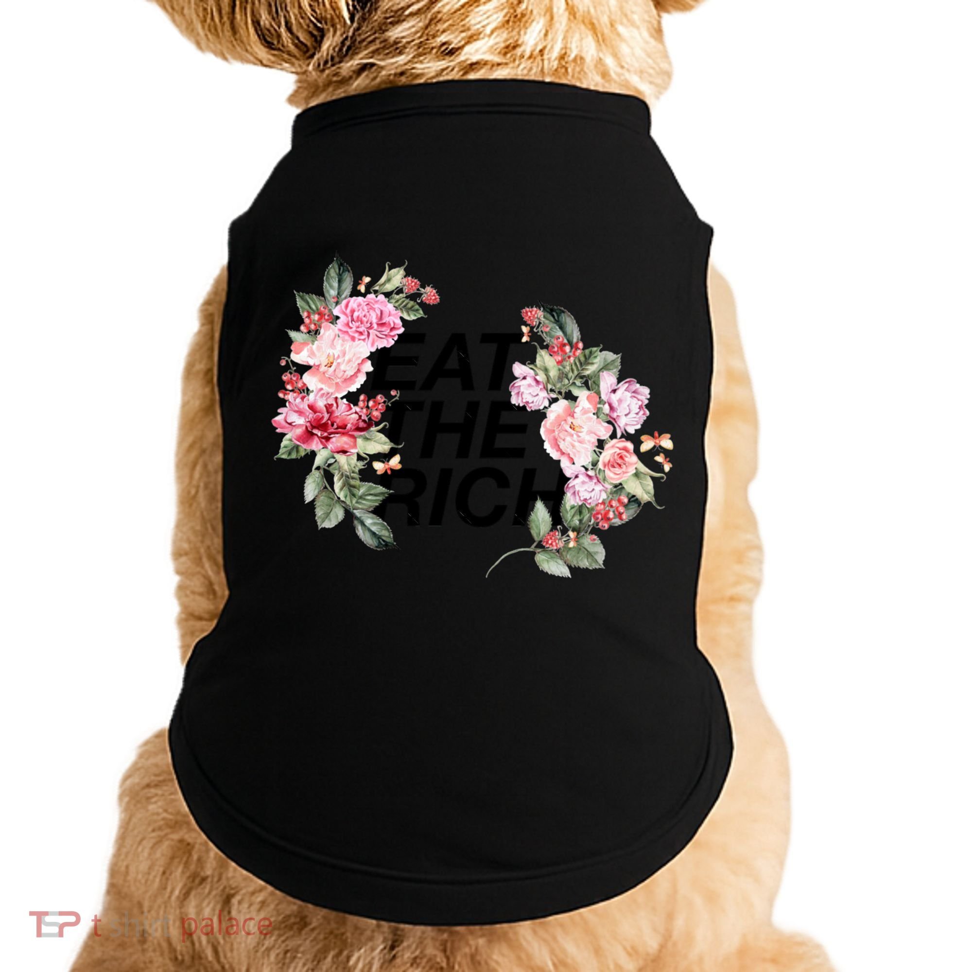 Eat The Rich Floral Doggie Tank