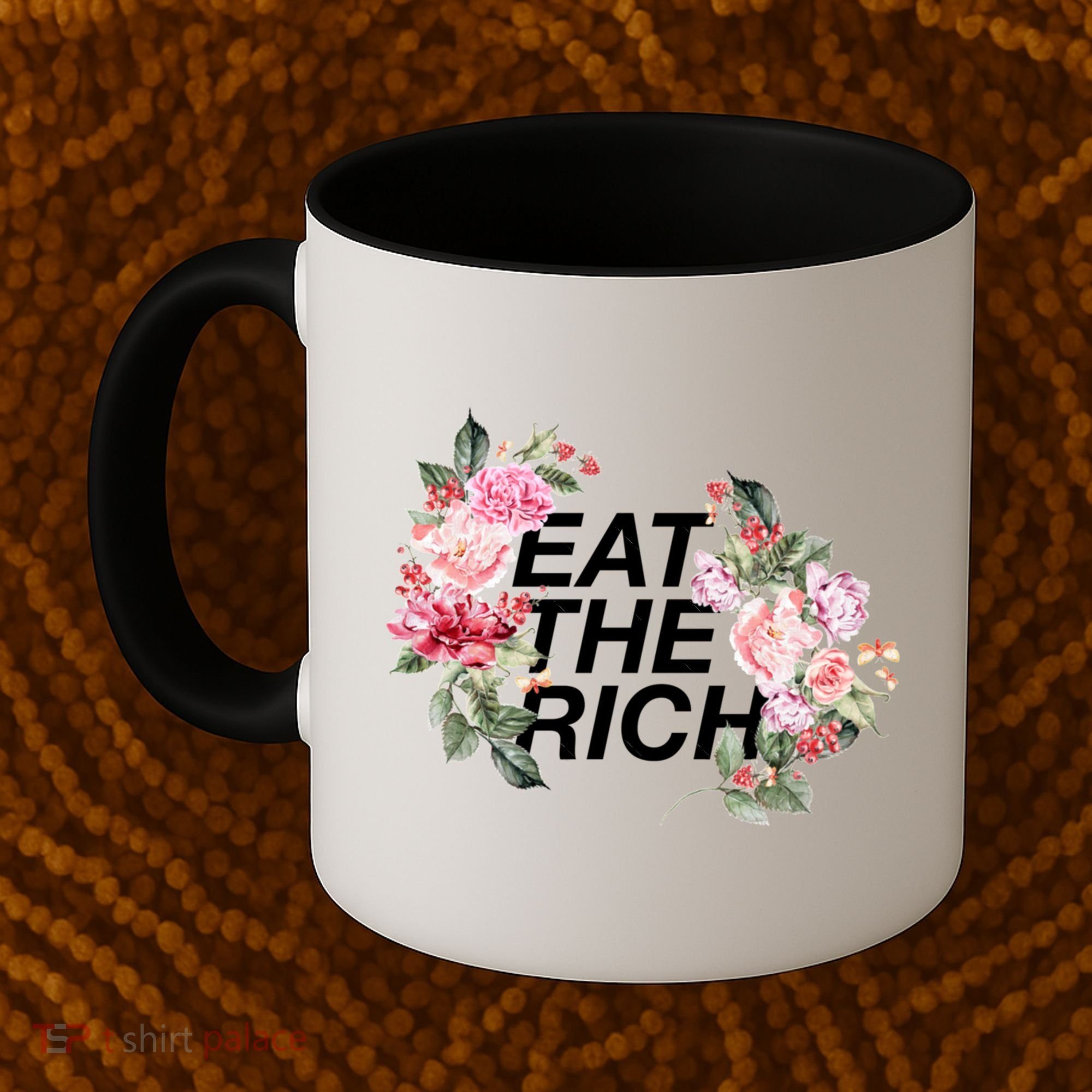 Eat The Rich Floral Coffee Mug