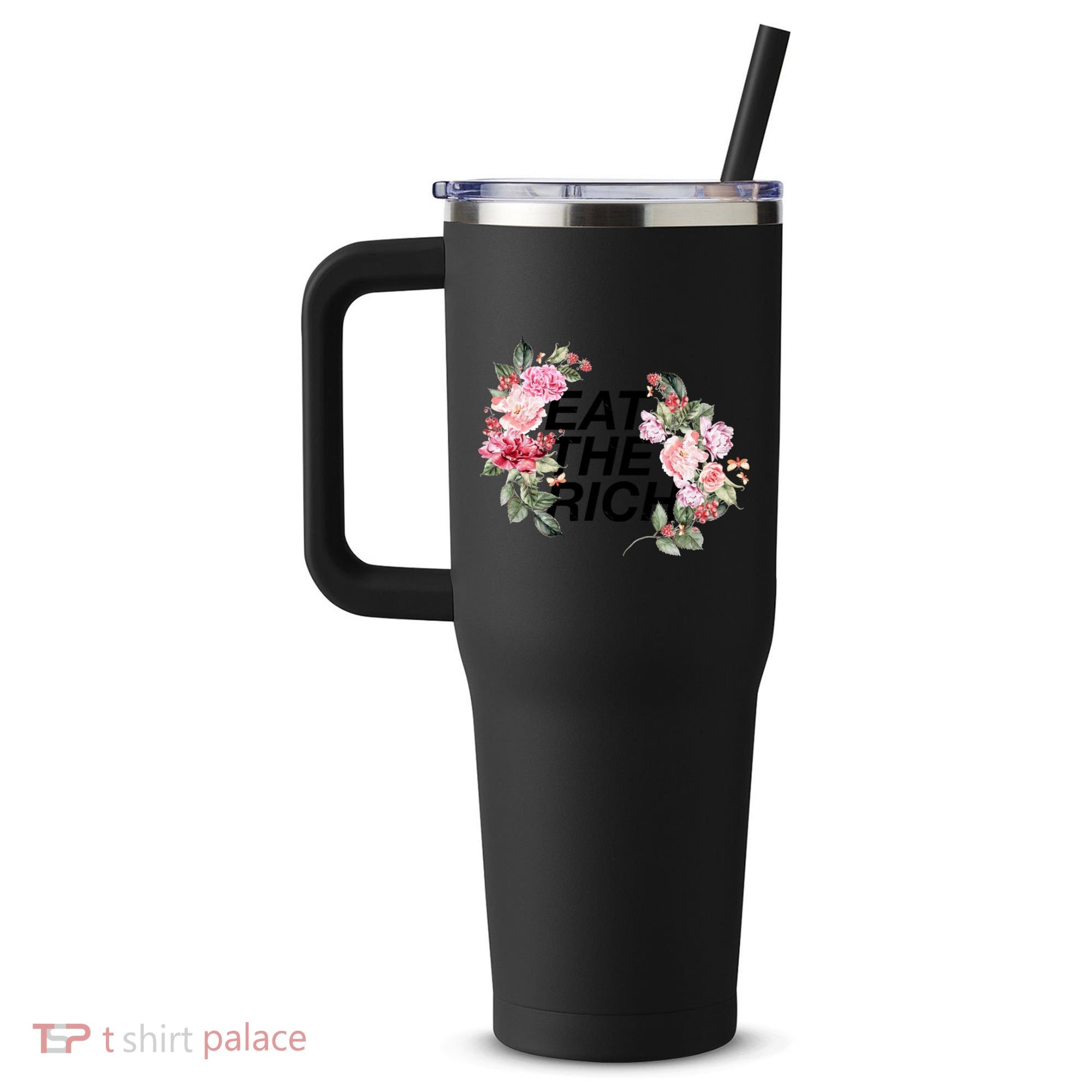 Eat The Rich Floral 40oz Vacuum Insulated Stainless Steel Travel Tumbler