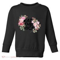 Eat The Rich Floral Toddler Sweatshirt thumb 0