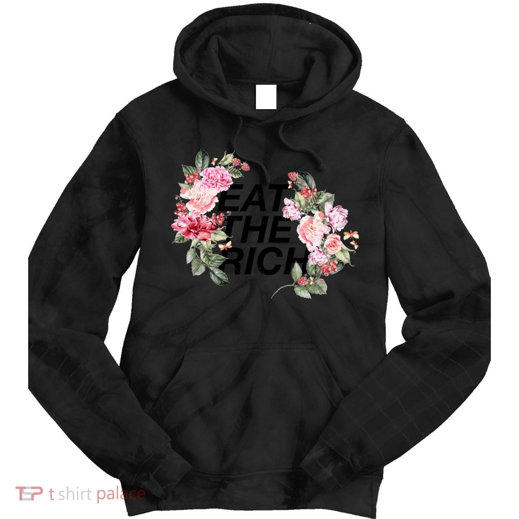 Eat The Rich Floral Tie Dye Hoodie