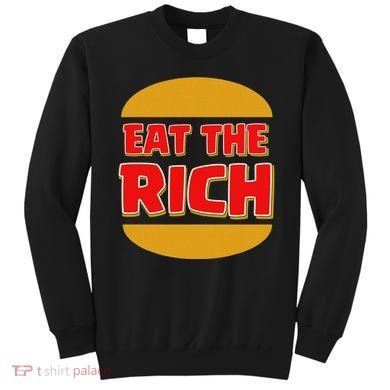Eat The Rich Sweatshirt