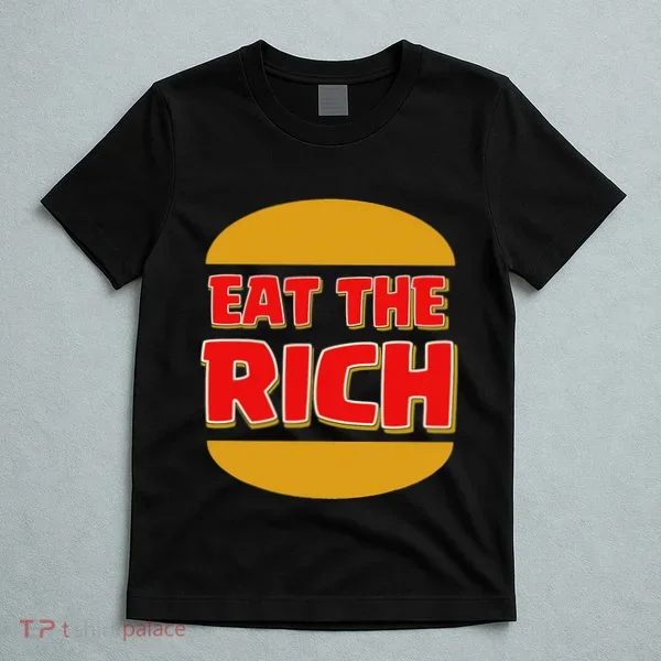 Eat The Rich T-Shirt