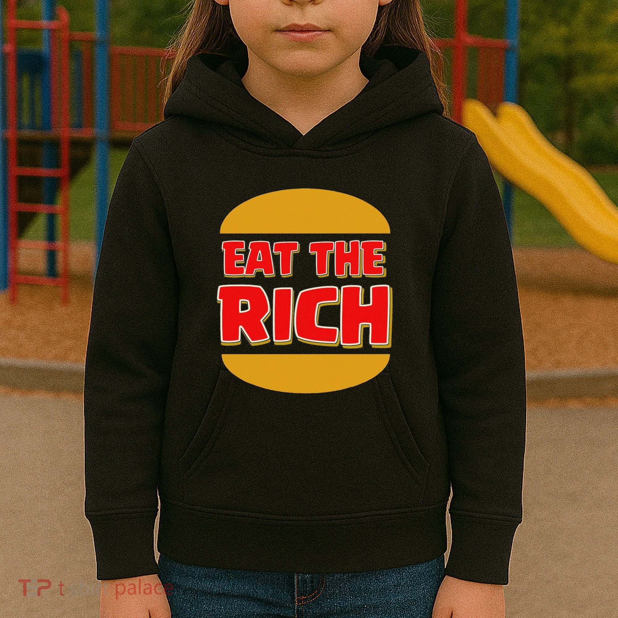 Eat The Rich Kids Hoodie