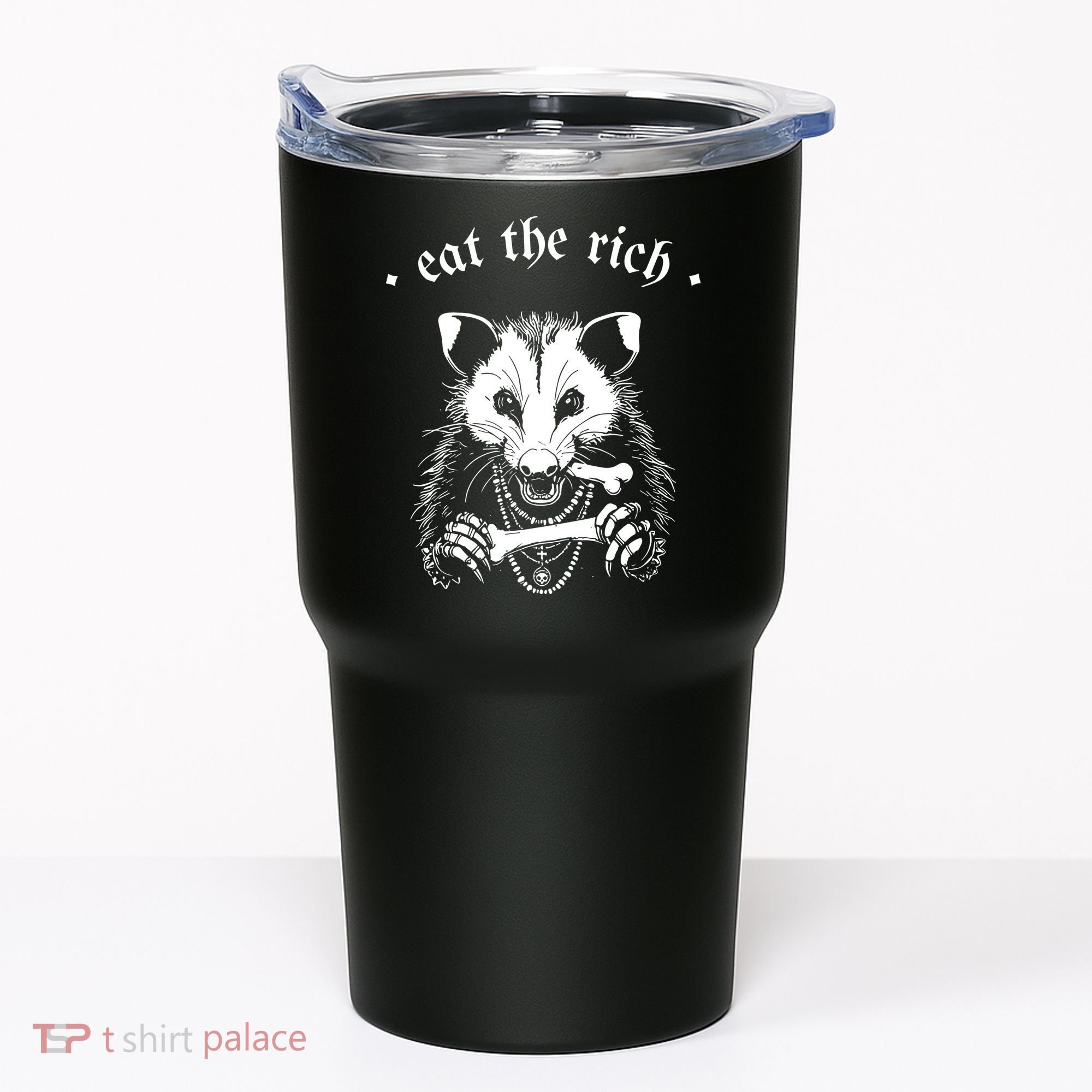 Eat The Rich Possum Anti Fascist Tumbler