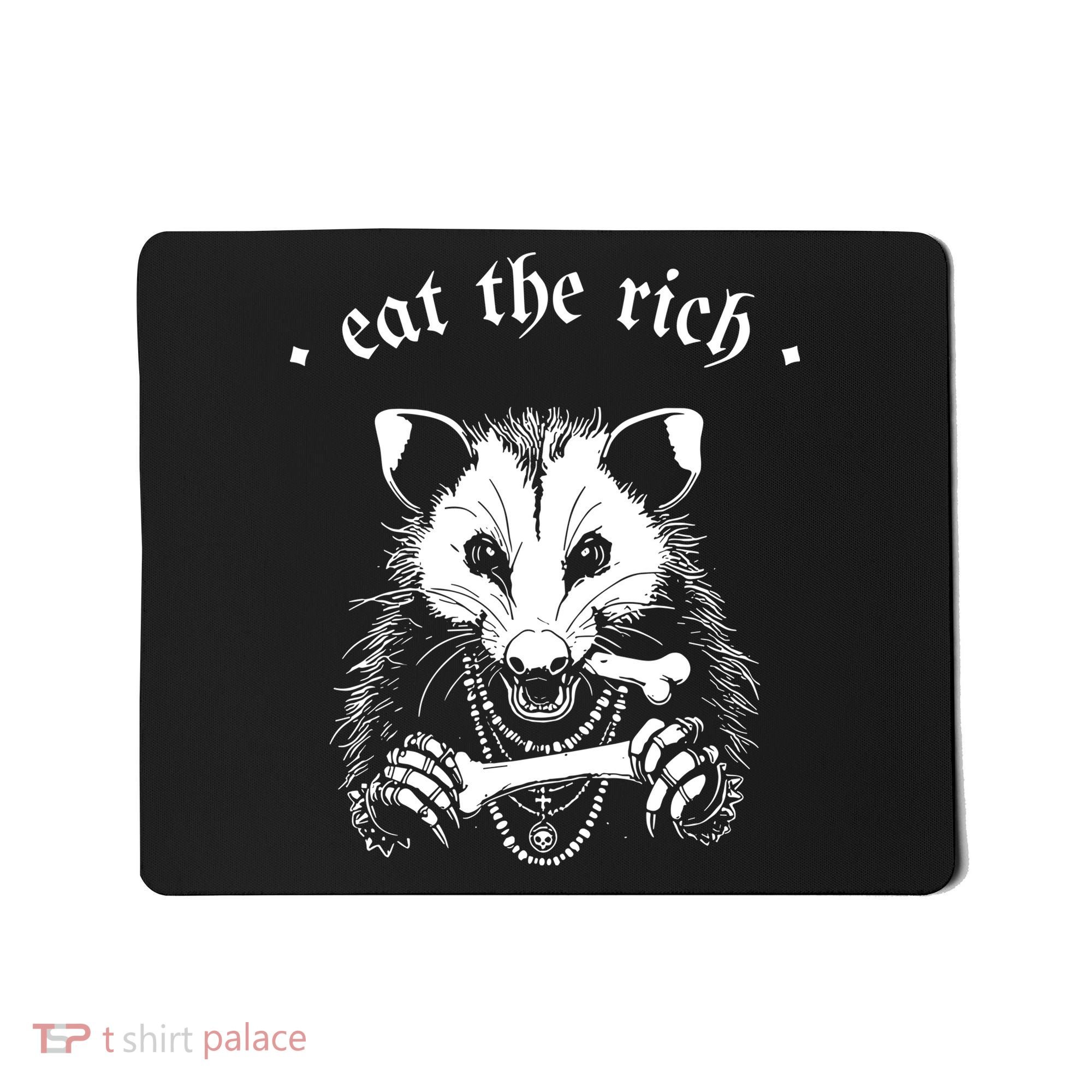 Eat The Rich Possum Anti Fascist Mousepad