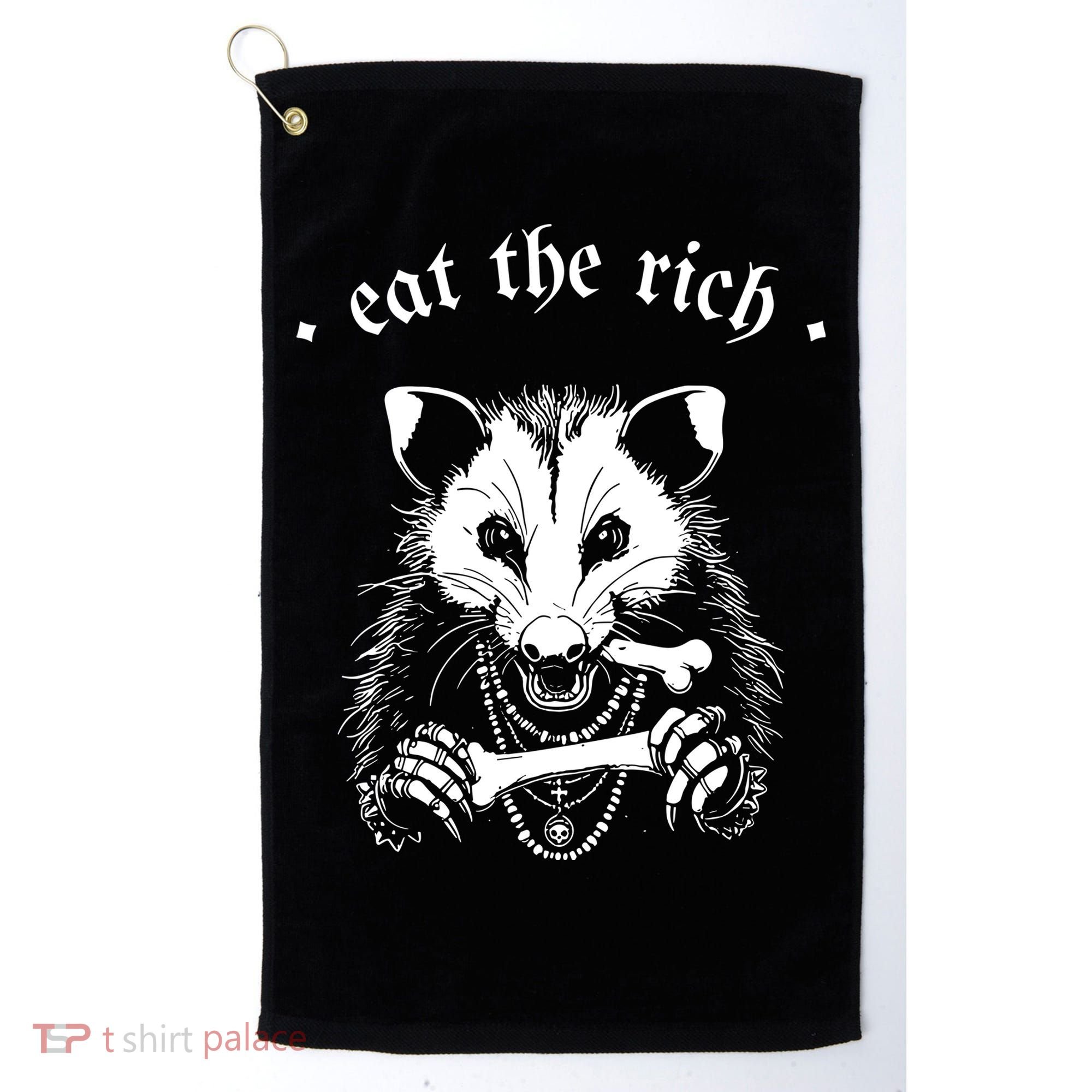 Eat The Rich Possum Anti Fascist Golf Towel