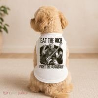 Eat The Rich Fight Oligarchy Bernie Sanders Protest Resist  Doggie Tank thumb 2