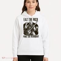 Eat The Rich Fight Oligarchy Bernie Sanders Protest Resist  Hoodie thumb 5