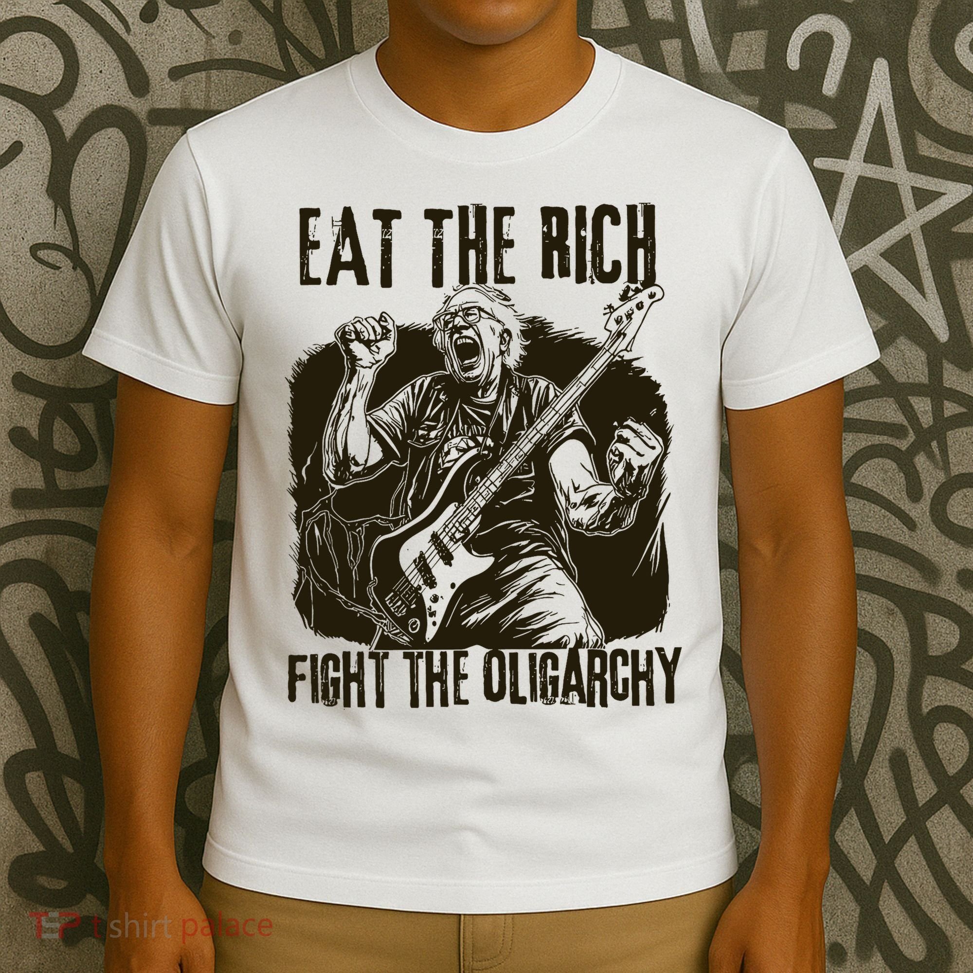 Eat The Rich Fight Oligarchy Bernie Sanders Protest Resist  T-Shirt