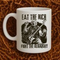 Eat The Rich Fight Oligarchy Bernie Sanders Protest Resist  Coffee Mug thumb 2