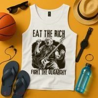 Eat The Rich Fight Oligarchy Bernie Sanders Protest Resist  Tank Top thumb 4