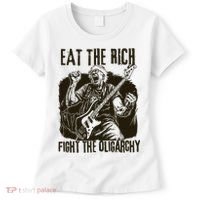 Eat The Rich Fight Oligarchy Bernie Sanders Protest Resist  Women's T-Shirt thumb 0