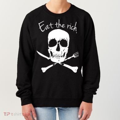 Eat The Rich Women's Sweatshirt