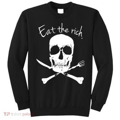 Eat The Rich Sweatshirt