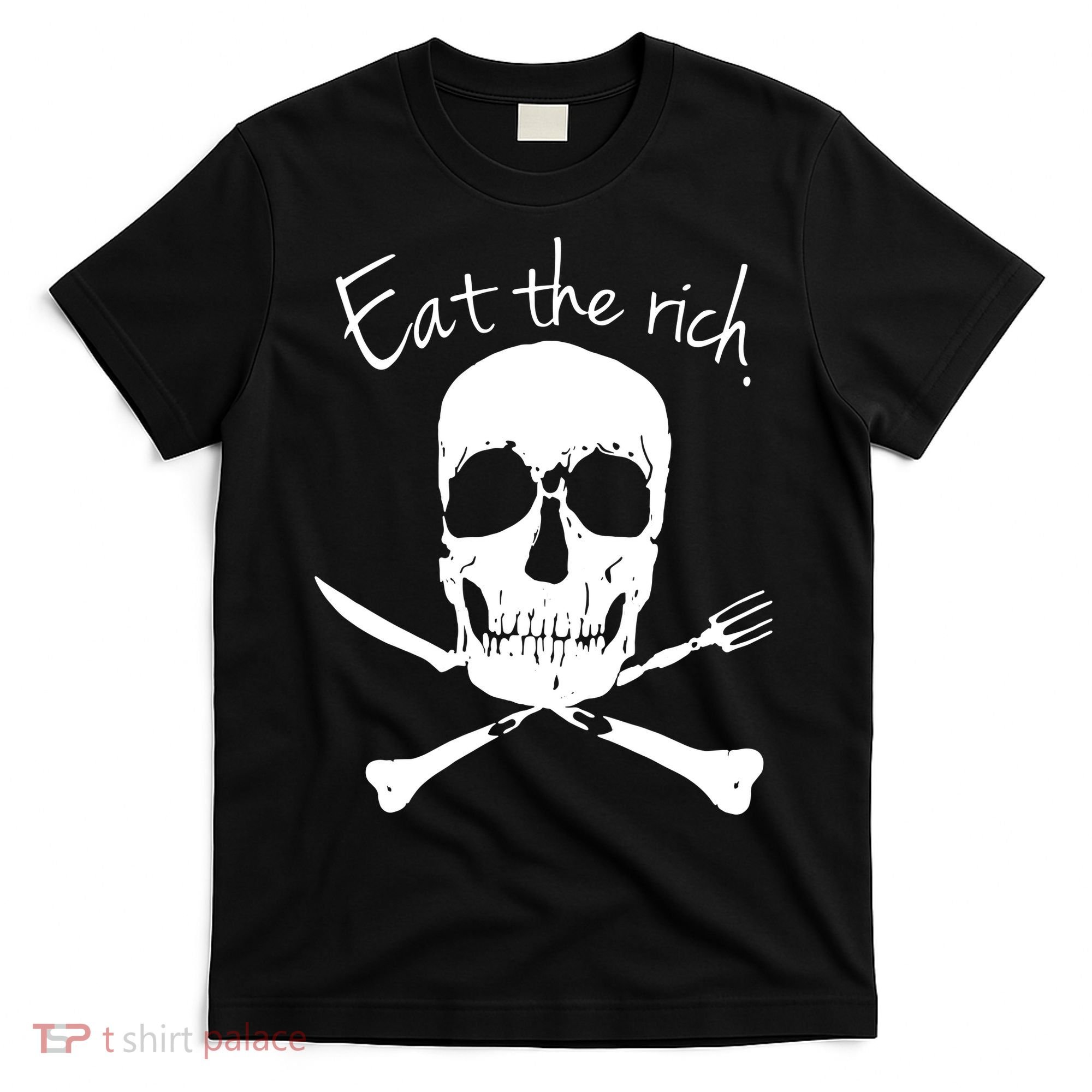 Eat The Rich T-Shirt