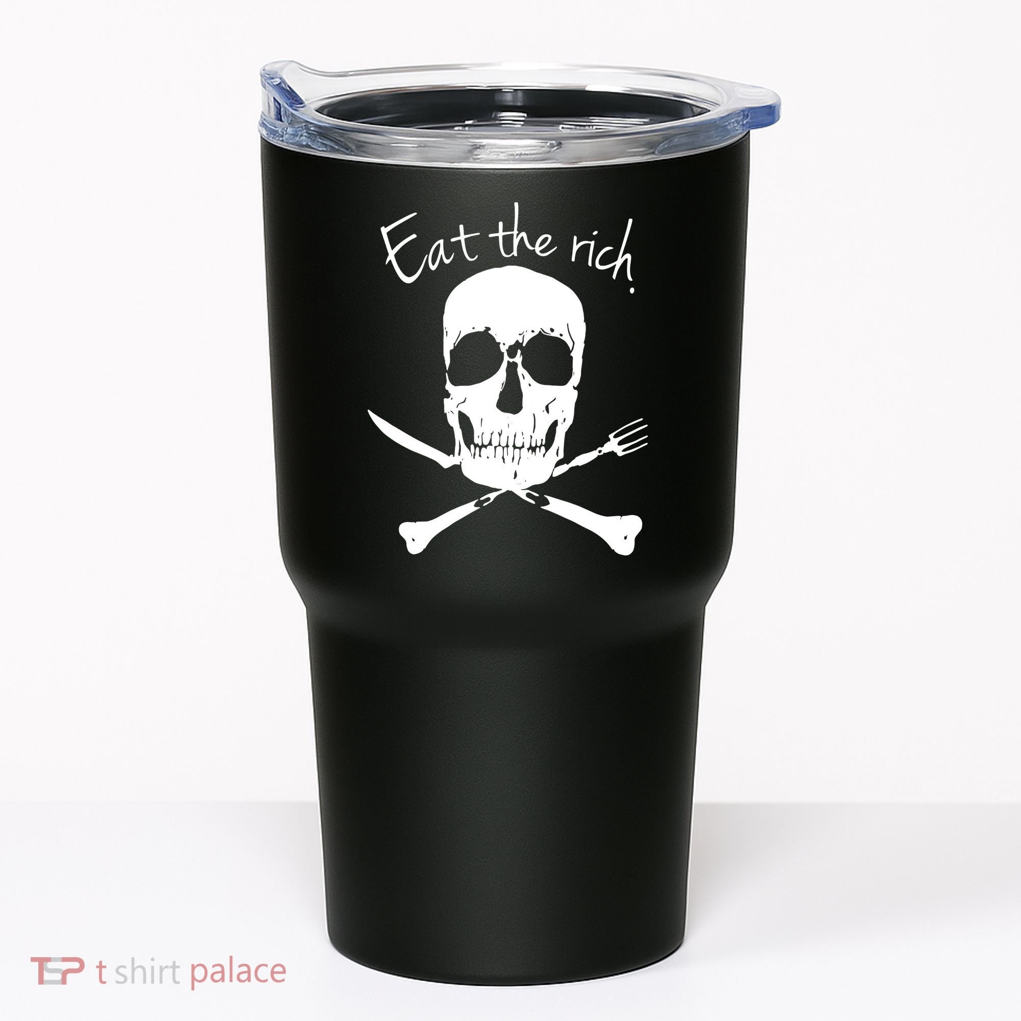 Eat The Rich Tumbler