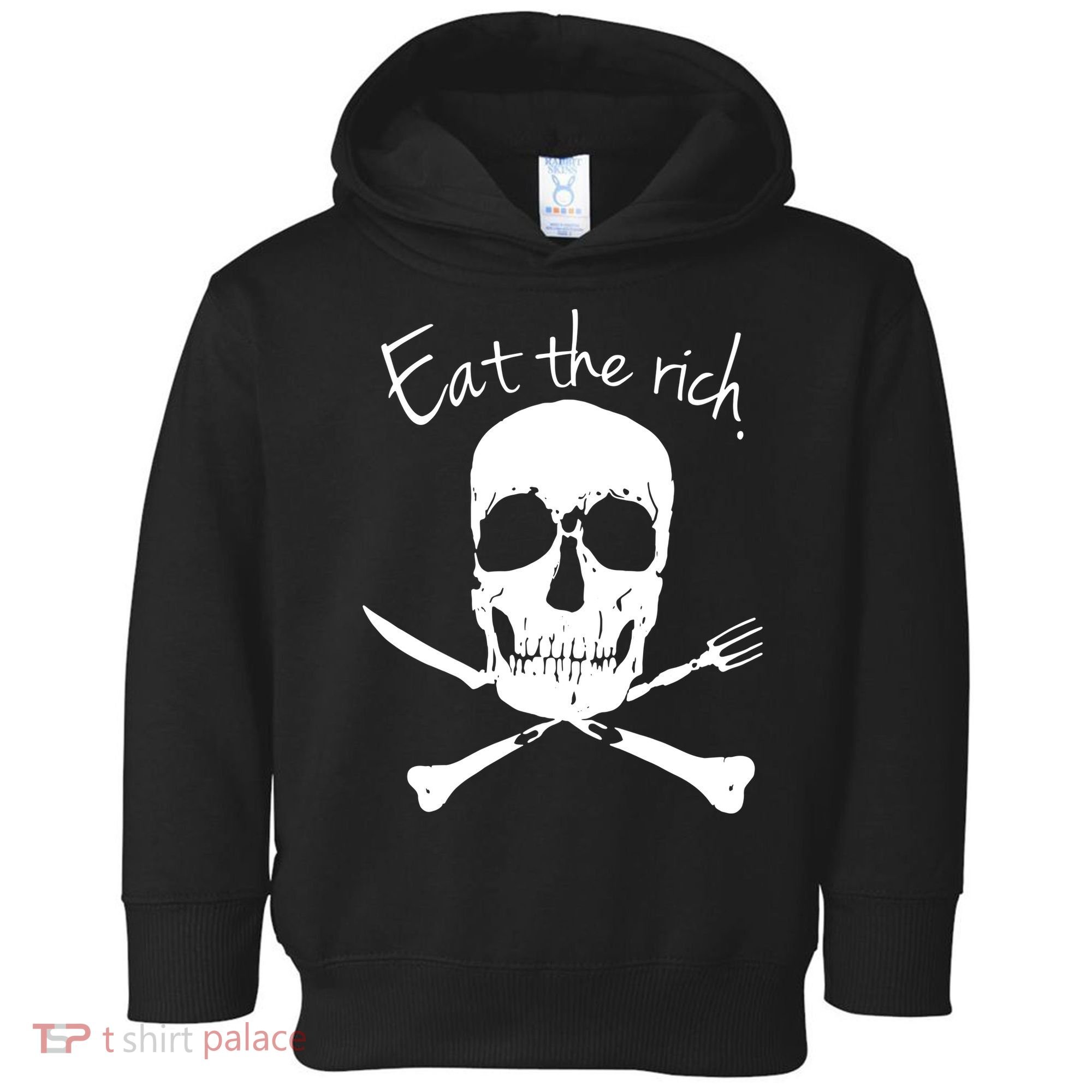 Eat The Rich Toddler Hoodie