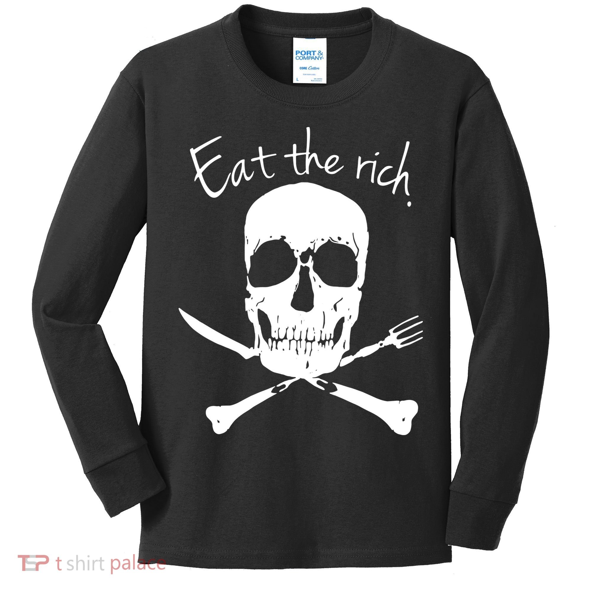 Eat The Rich Kids Long Sleeve Shirt