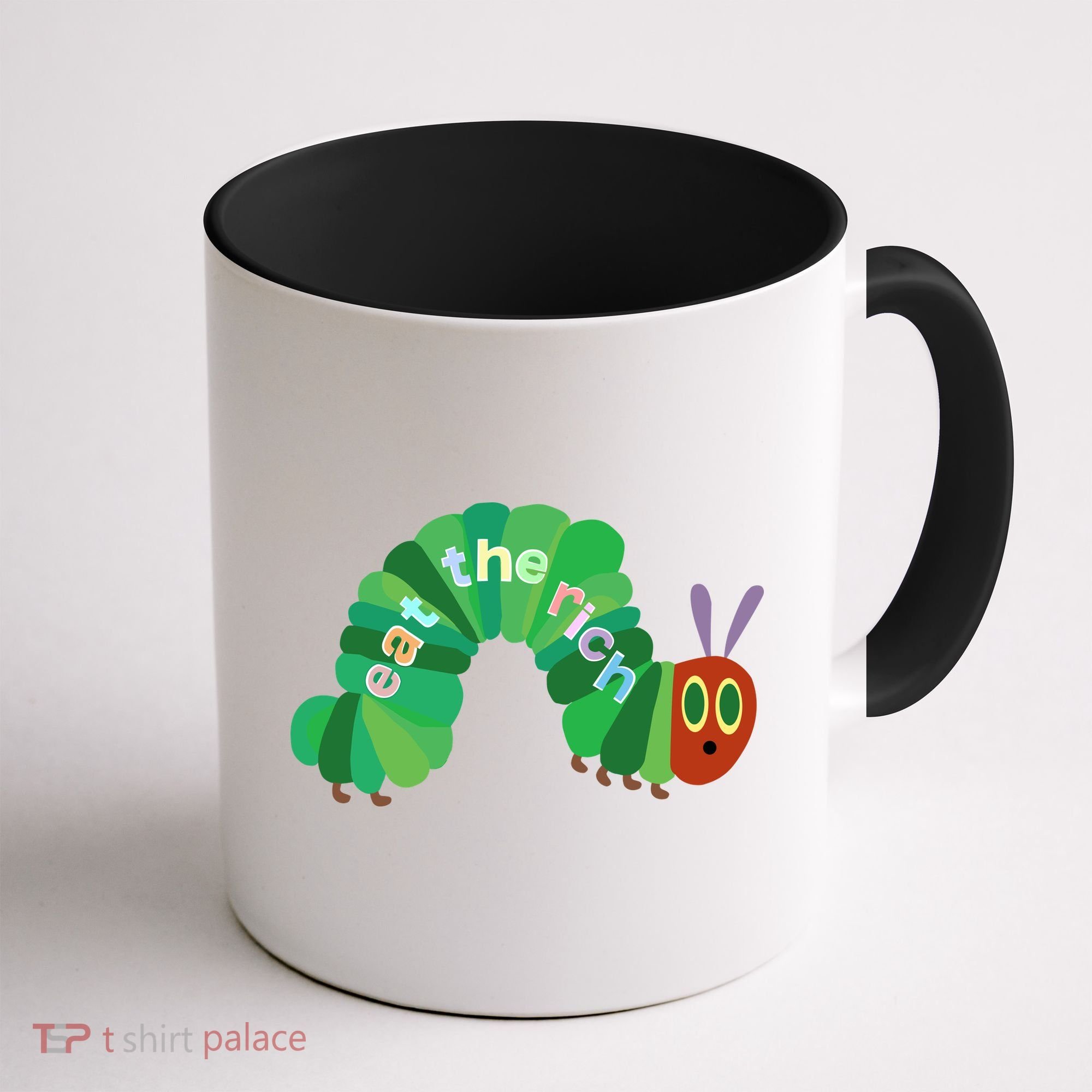 Eat The Richs Hungry Caterpillars Coffee Mug