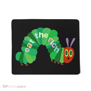 Eat The Richs Hungry Caterpillars Mousepad