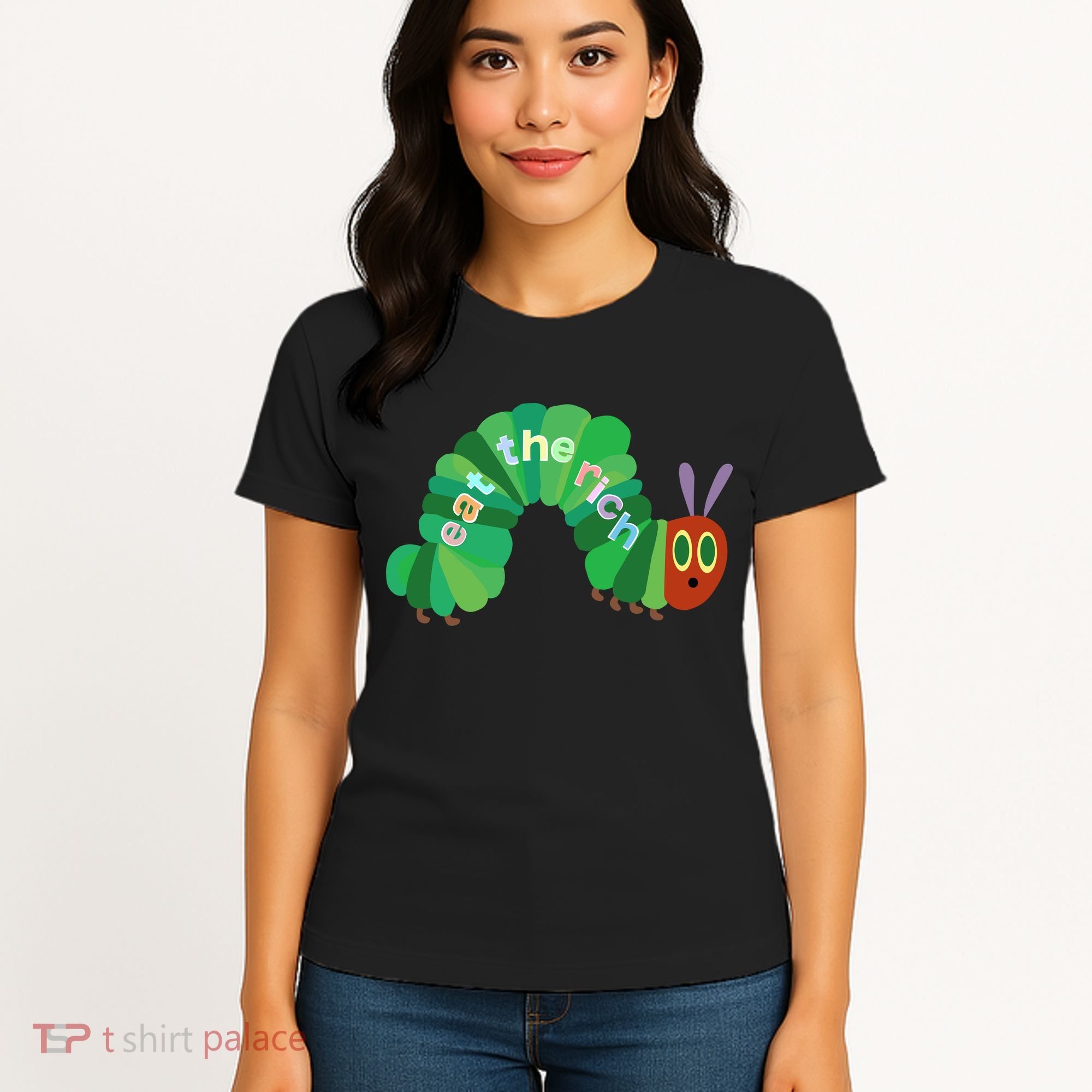 Eat The Richs Hungry Caterpillars Women's T-Shirt
