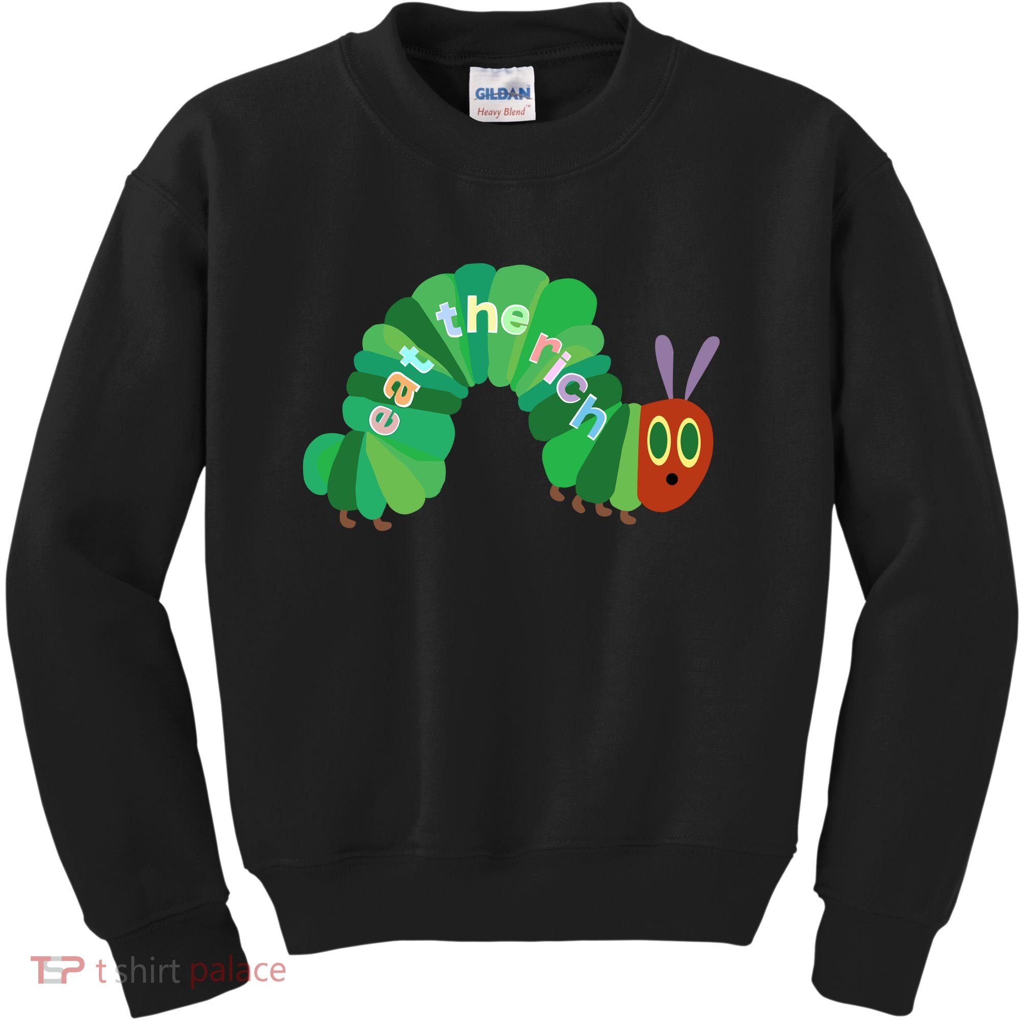 Eat The Richs Hungry Caterpillars Kids Sweatshirt