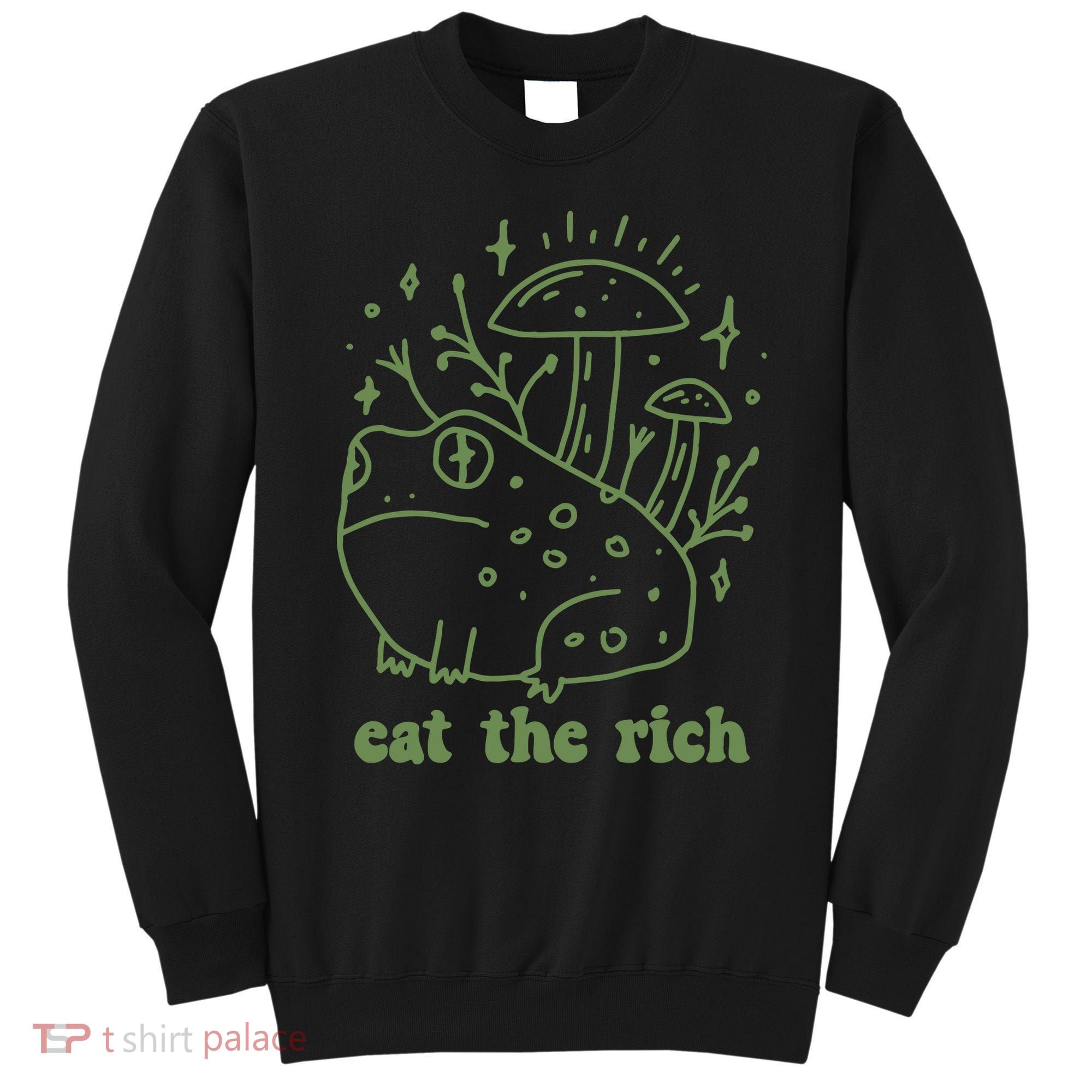 Eat The Rich Frog Anti Capitalist Sweatshirt