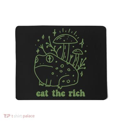 Eat The Rich Frog Anti Capitalist Mousepad