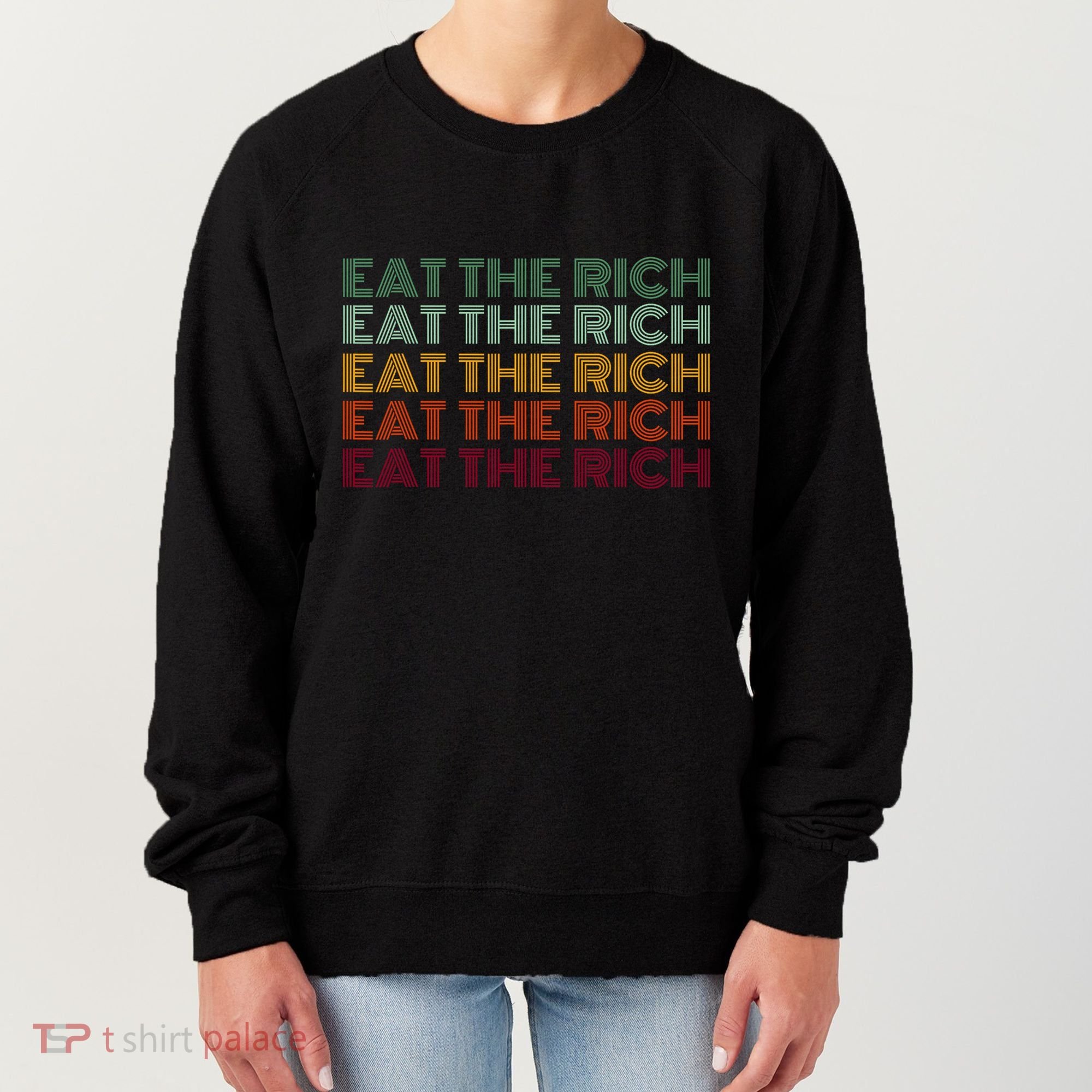 Eat The Rich Socialist Retro Women's Sweatshirt