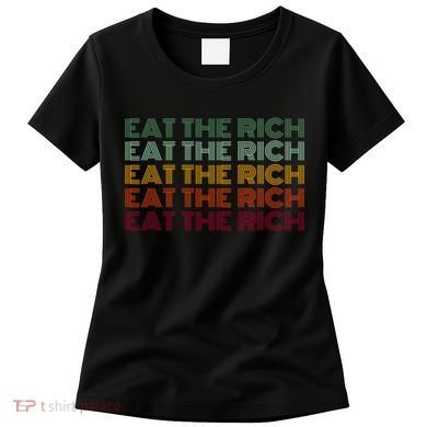 Eat The Rich Socialist Retro Women's T-Shirt