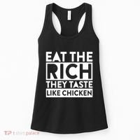 Eat The Rich They Taste Like Chicken Women's Tank Top thumb 0