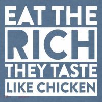 Eat The Rich They Taste Like Chicken Comfort Colors Garment-Dyed Hooded Sweatshirt thumb 2
