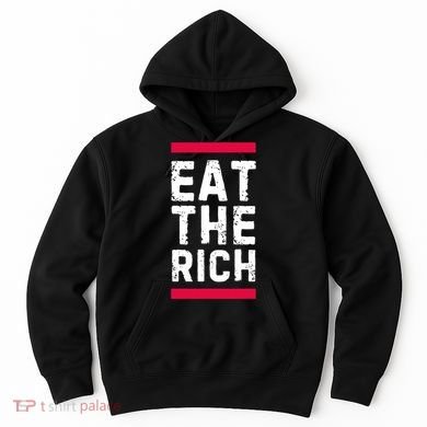 Eat The Rich Hoodie