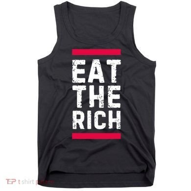 Eat The Rich Tank Top