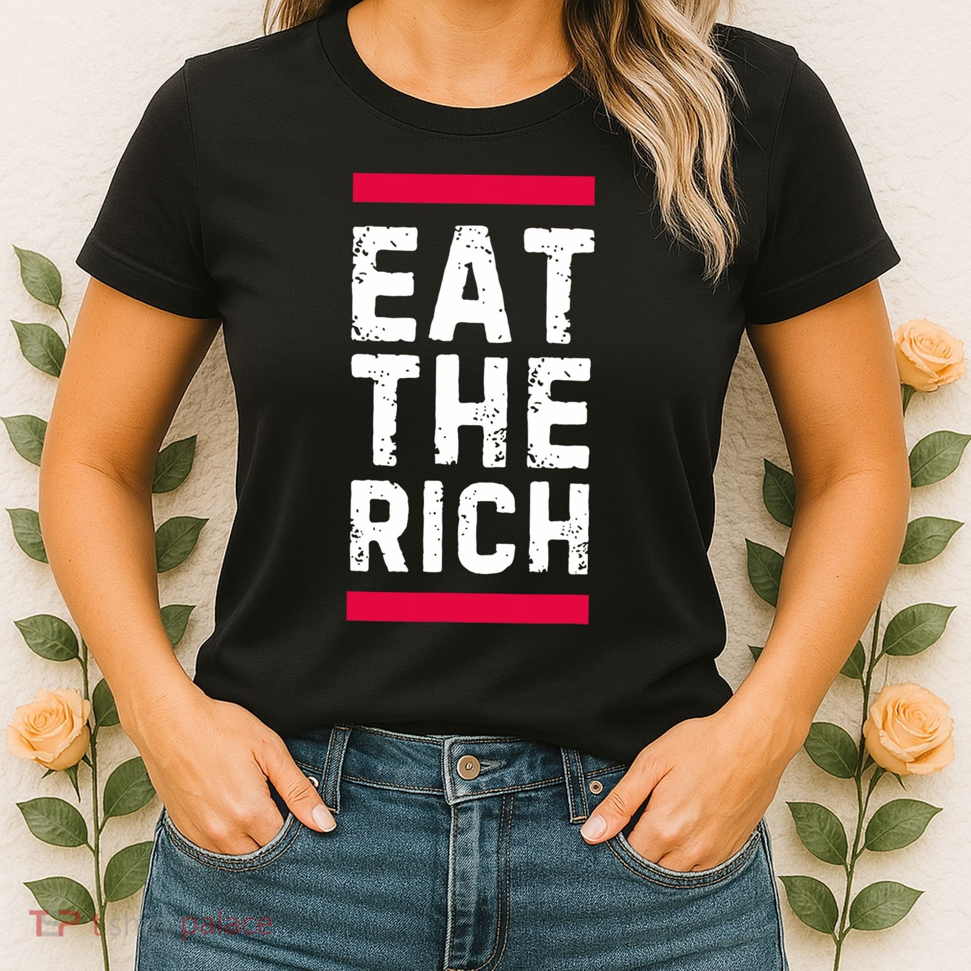 Eat The Rich Women's T-Shirt