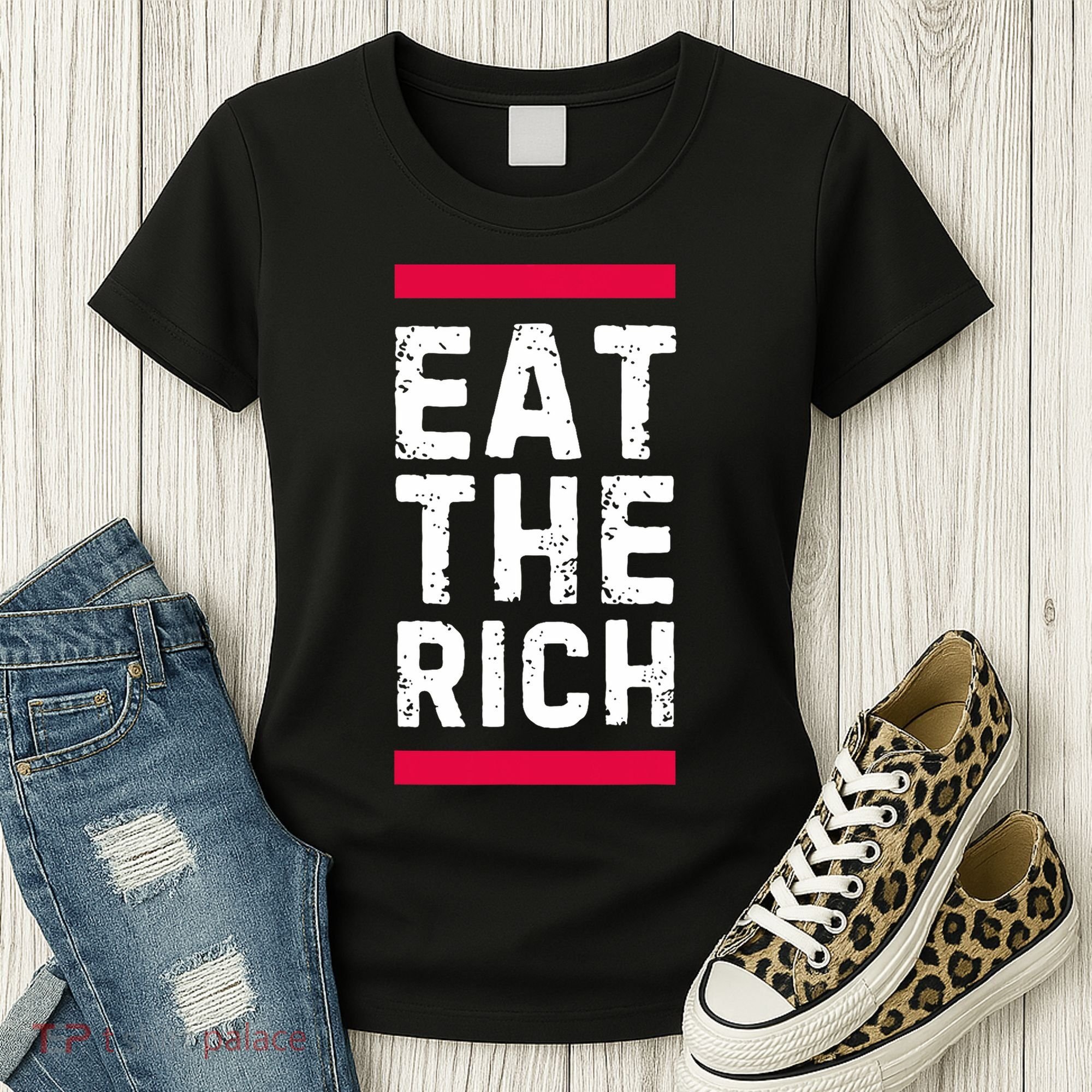Eat The Rich Women's T-Shirt