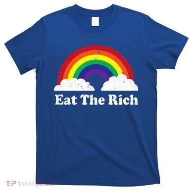 Eat The Rich T-Shirt