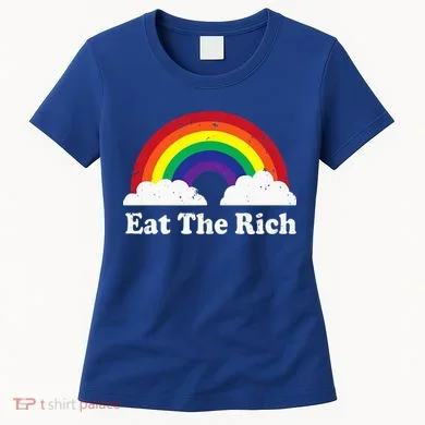 Eat The Rich Women's T-Shirt