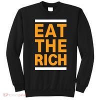 Eat The Rich Funny Sweatshirt thumb 0